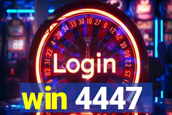 win 4447